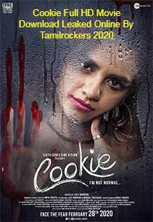 Cookie-Full-HD-Movie-Download-Leaked-Online-By-Tamilrockers