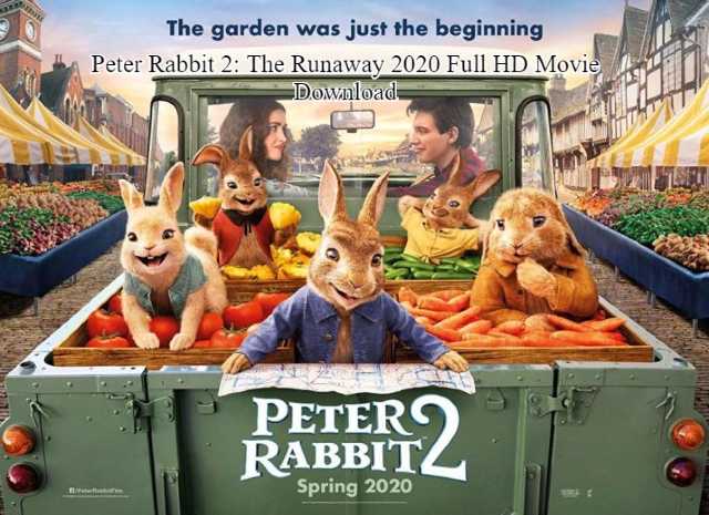 Peter-Rabbit-2_-The-Runaway-2020-Full-HD-Movie-Download