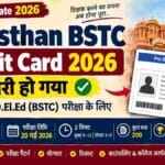 Rajasthan BSTC Admit Card 2026